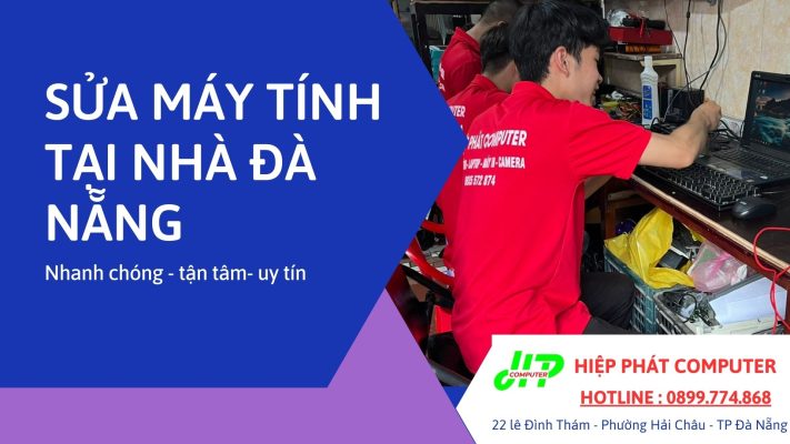 sửa máy tính tại nhà đà nẵng